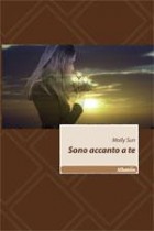 Molly Sun - Sono accanto a te - Speciale Nuove Voci