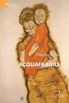 Nicola Bassi - Acquafragile - Speciale Nuove Voci