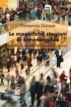 Domenico Dimase - Le magnifiche stagioni di Ermenengildo - Speciale Nuove Voci