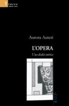 Aurora Auteri - L'Opera - Una dialisi onirica - Speciale Nuove Voci