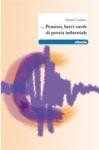 Manuel Giuliano - ... Pensieri, brevi strofe di poesia industriale - Speciale Nuove Voci